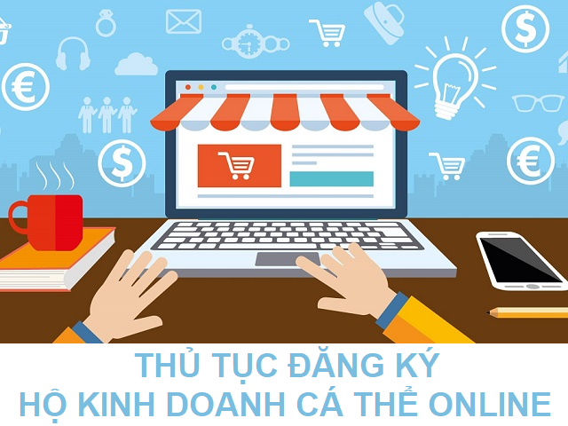 Thủ tục đăng ký hộ kinh doanh cá thể online